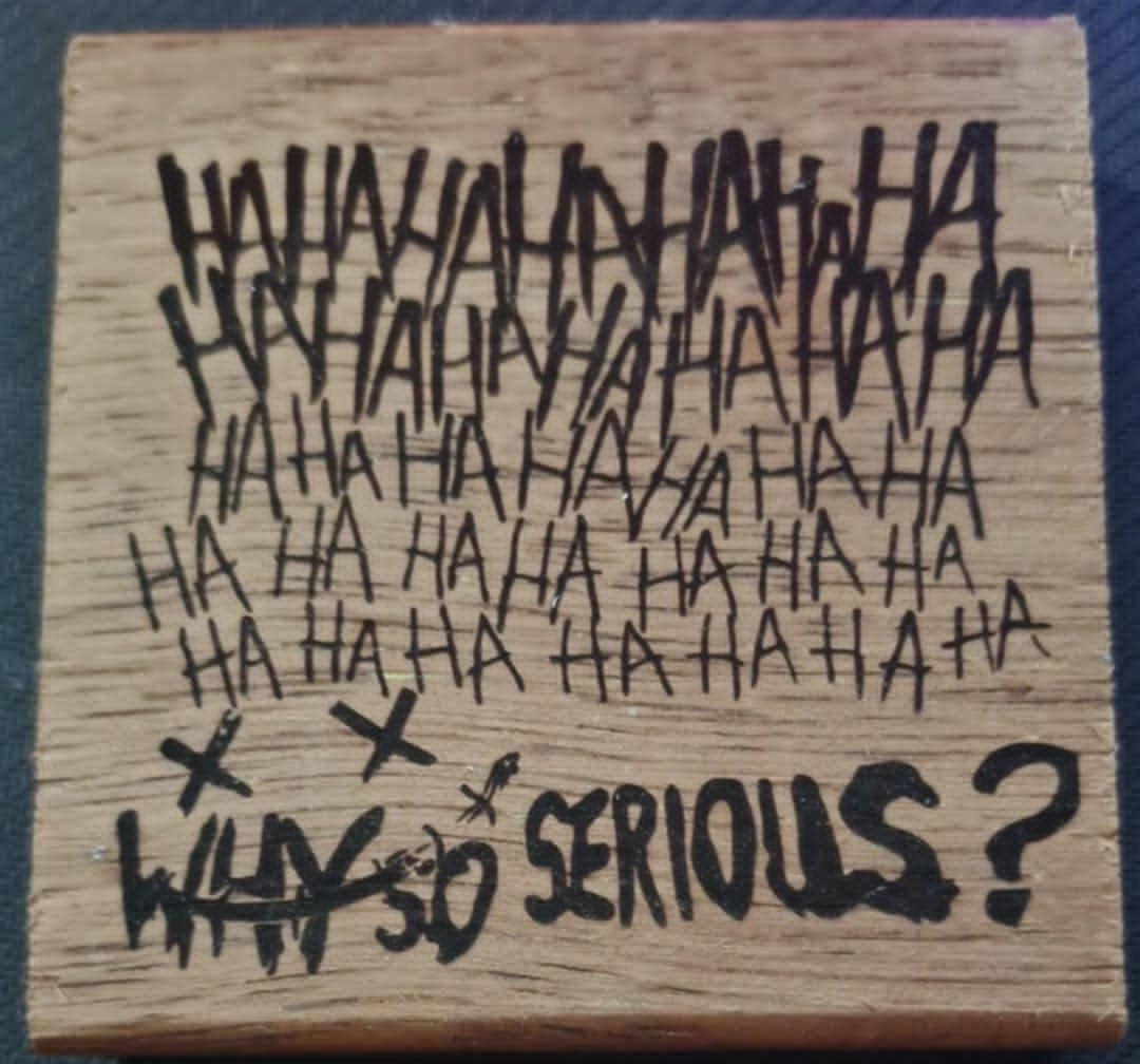 Small Engraving - Why so serious?