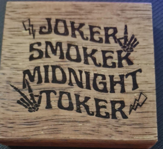 Small Engraving - Joker Smoker Midnight Toker